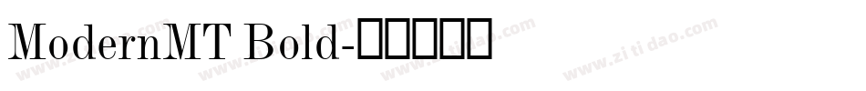 ModernMT Bold字体转换